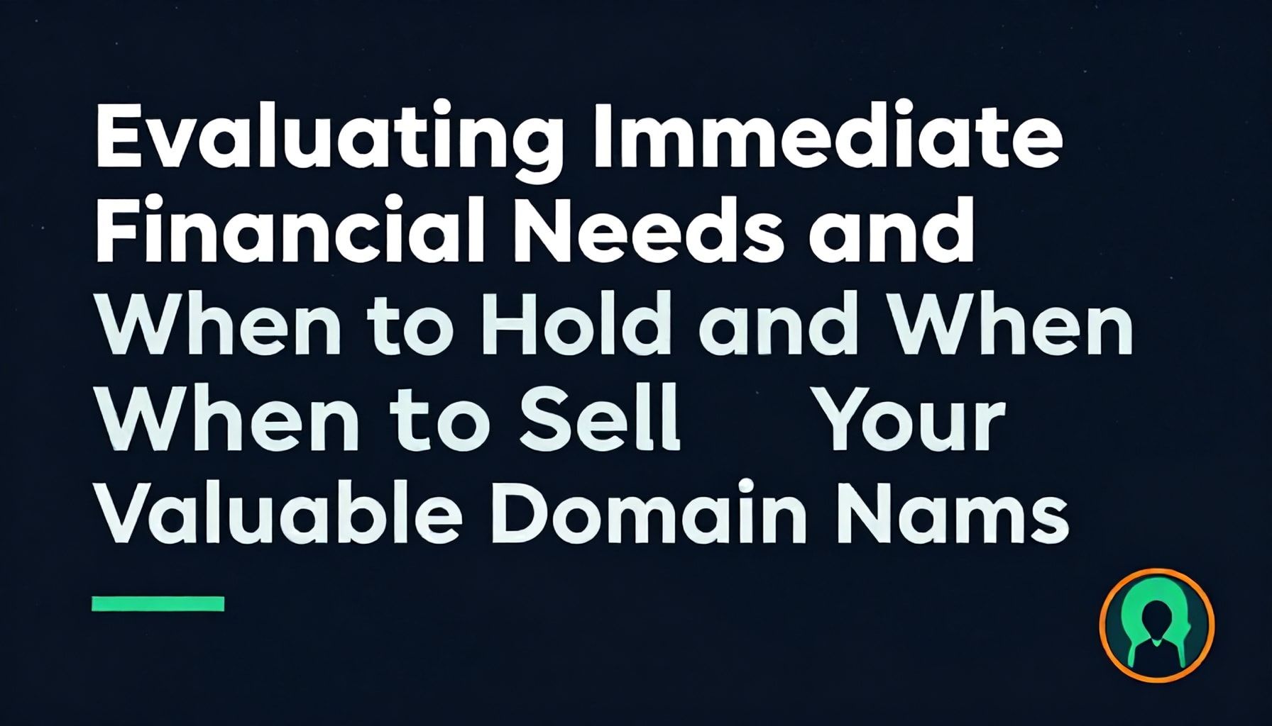 Evaluating Immediate Financial Needs