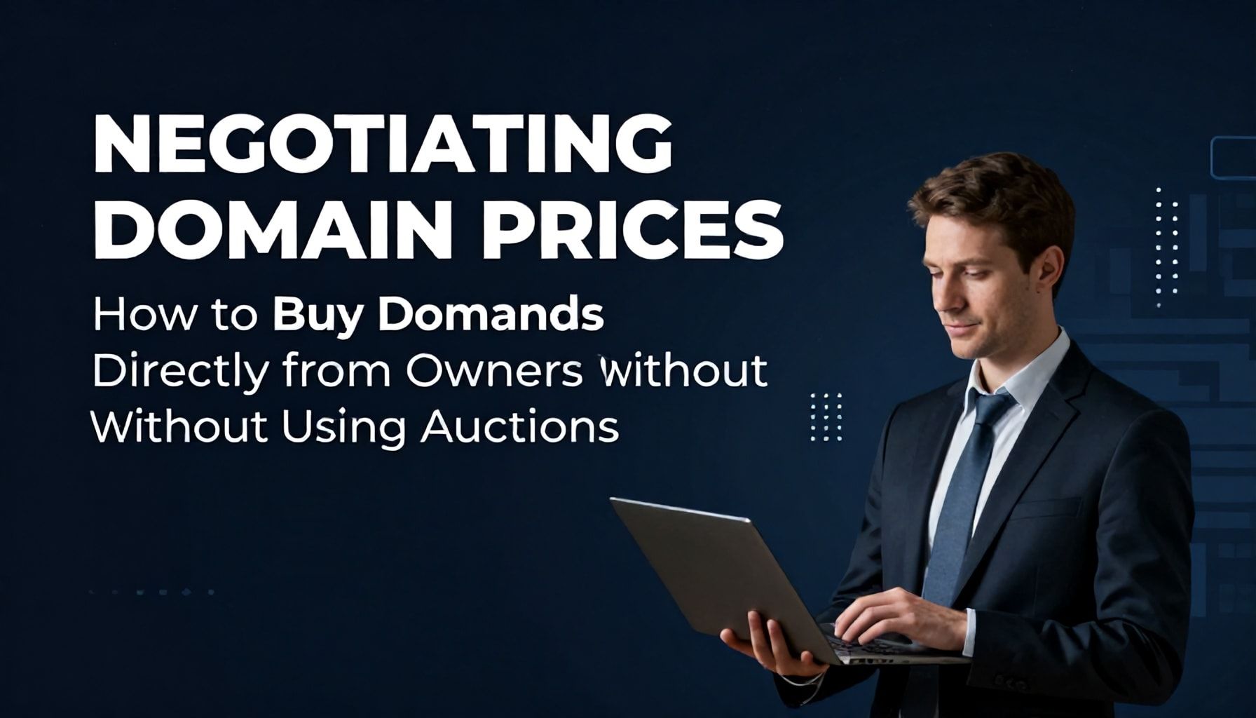 Negotiating Domain Prices Successfully