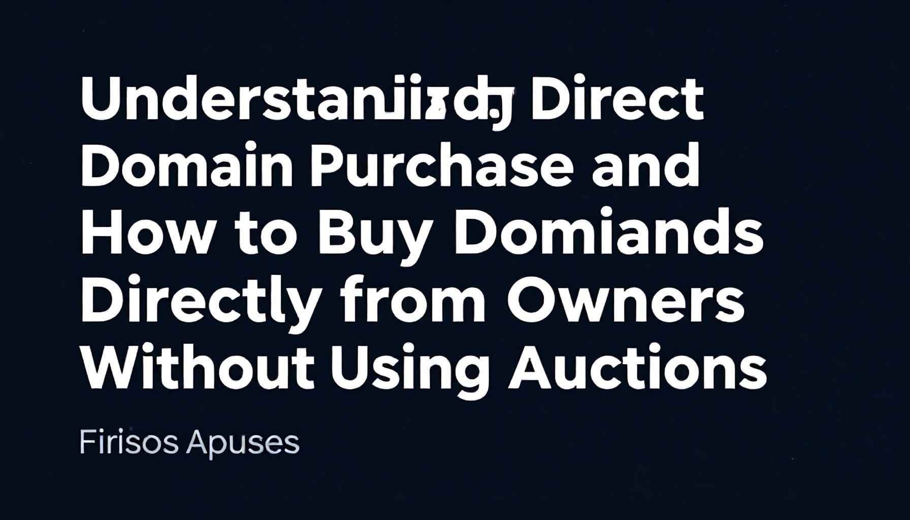 Understanding Direct Domain Purchases