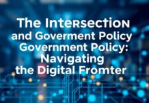 The Intersection of Technology and Government Policy: Navigating the Digital Frontier The Intersection of Technology and Government Policy: Navigating the Digital Frontier